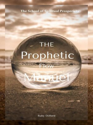 cover image of The Prophetic Flow Manuel
